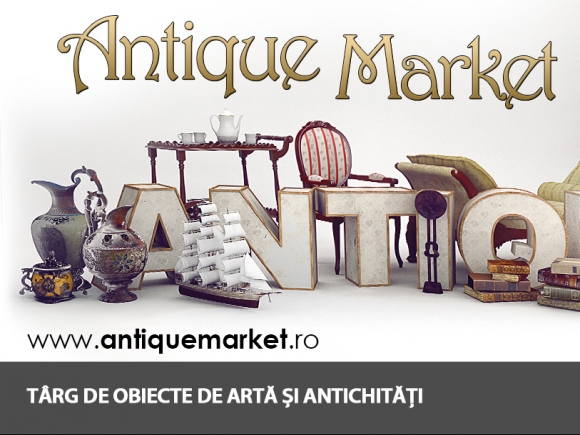 Antique Market, cel mai mare târg de obiecte de artă și antichități din România, are loc între 7 și 10 aprilie, la Romexpo